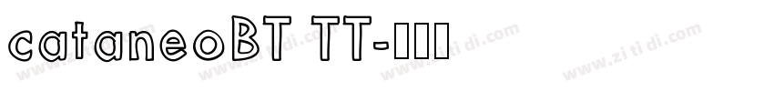 cataneoBT TT字体转换